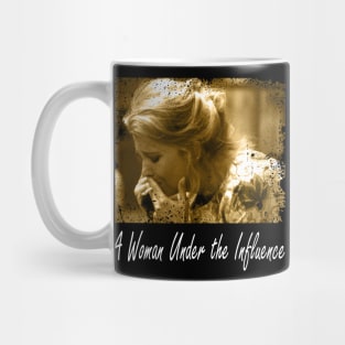 Cassavetes' Intimate Portrait A Woman the Influence Retro T-Shirts Await You Mug